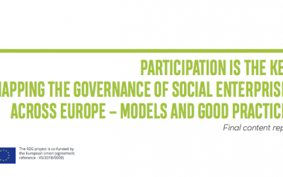 PARTICIPATION IS THE KEY: MAPPING THE GOVERNANCE OF SOCIAL ENTERPRISES ACROSS EUROPE – MODELS AND GOOD PRACTICES are online!